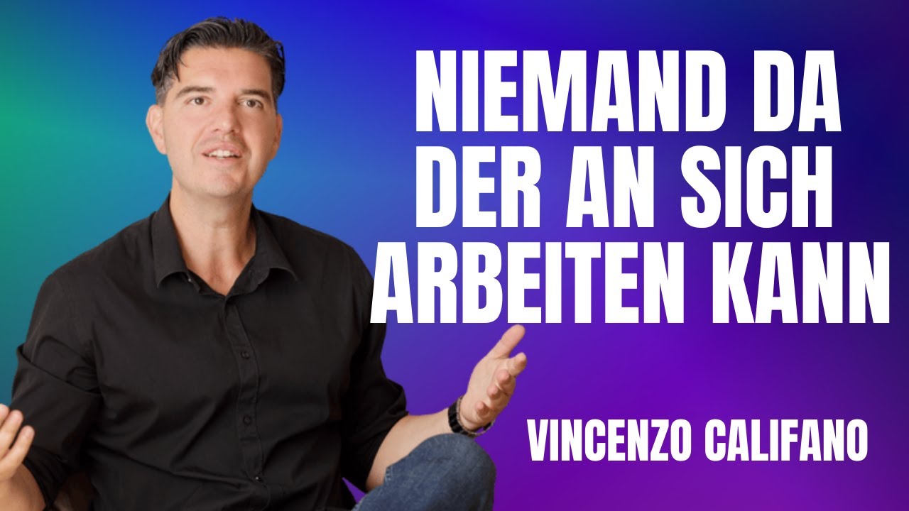 NIEMAND DA DER AN SICH ARBEITEN KANN - SATSANG WIESBADEN