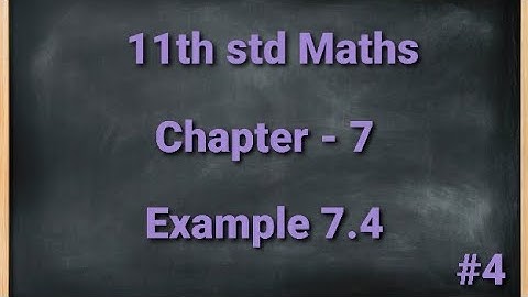 TN 11th std Mathematics Chapter 7 Matrices and Determinants Example 7.4