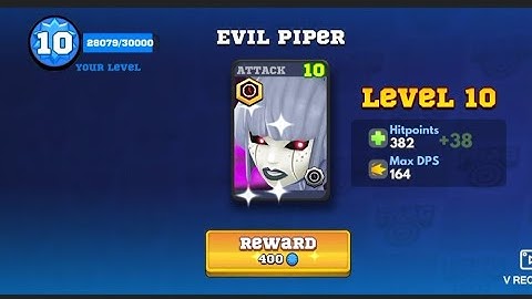 Upgrading Evil piper to level 10 √ Frag pro shooter