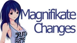 Drum & Bass - Magnifikate - Changes