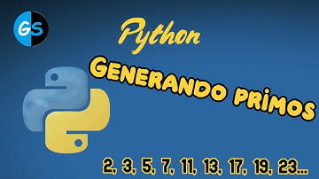 Generando números primos en Python (de lento a rápido)