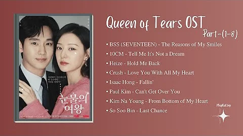 Queen of Tears Ost (Part 1-9)//Korean Drama Ost//QueenofTears//Ost