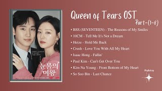 Queen of Tears Ost (Part 1-9)\/\/Korean Drama Ost\/\/QueenofTears\/\/Ost