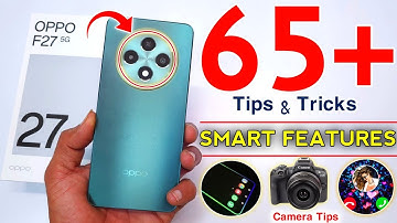 Oppo F27 5G Tips & Tricks | Oppo F27 5G Tips And Tricks | Top 65+ Hidden Features✨️