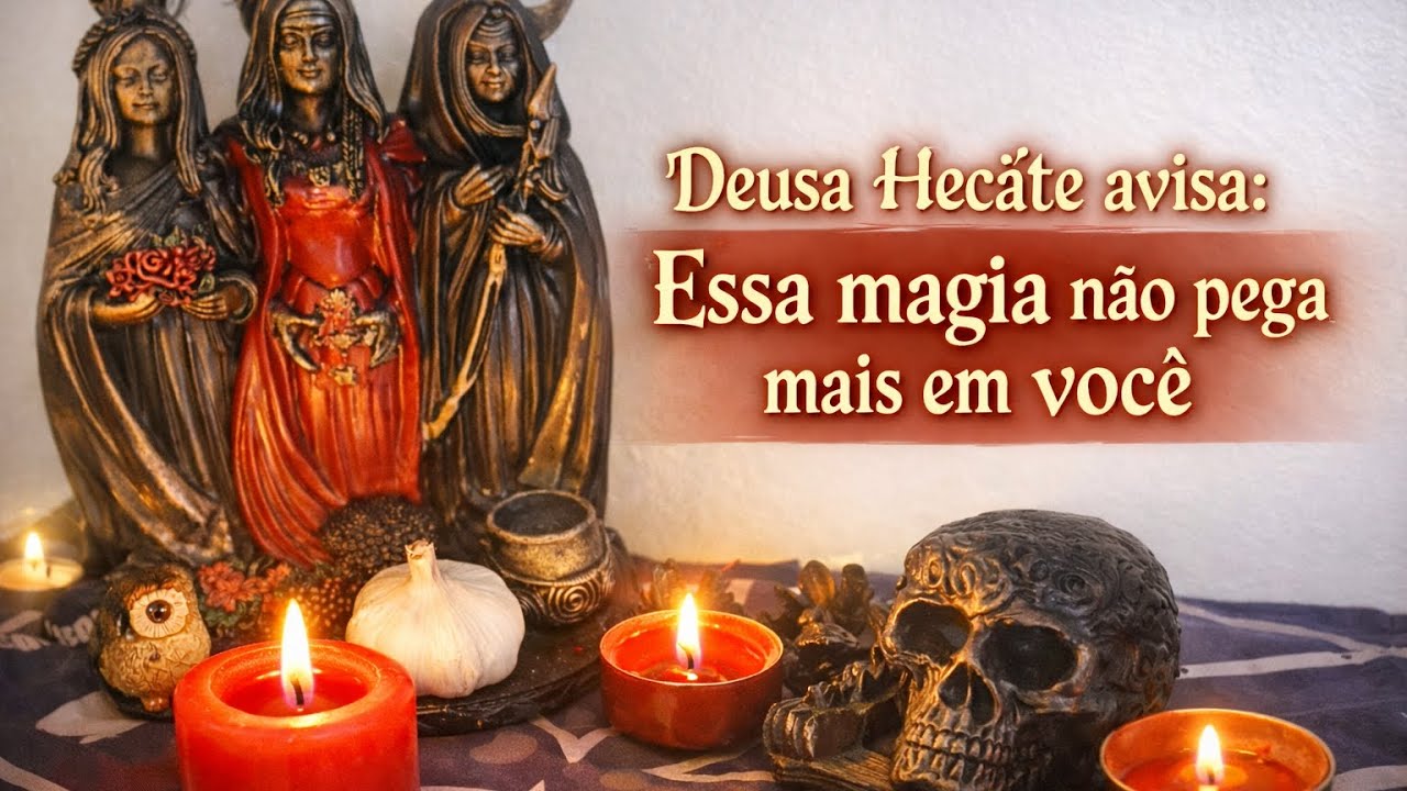 Deusa Hecáte avisa: tentaram mas não consegue mais!