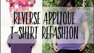 Reverse Applique T-shirt Refashion