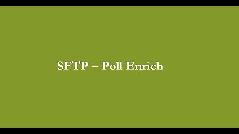 SAP_BTP_CPI | SFTP Poll Enrich