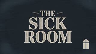 The Sick Room - Sunday AM 05/31/2026 - Pastor Bob Gray II