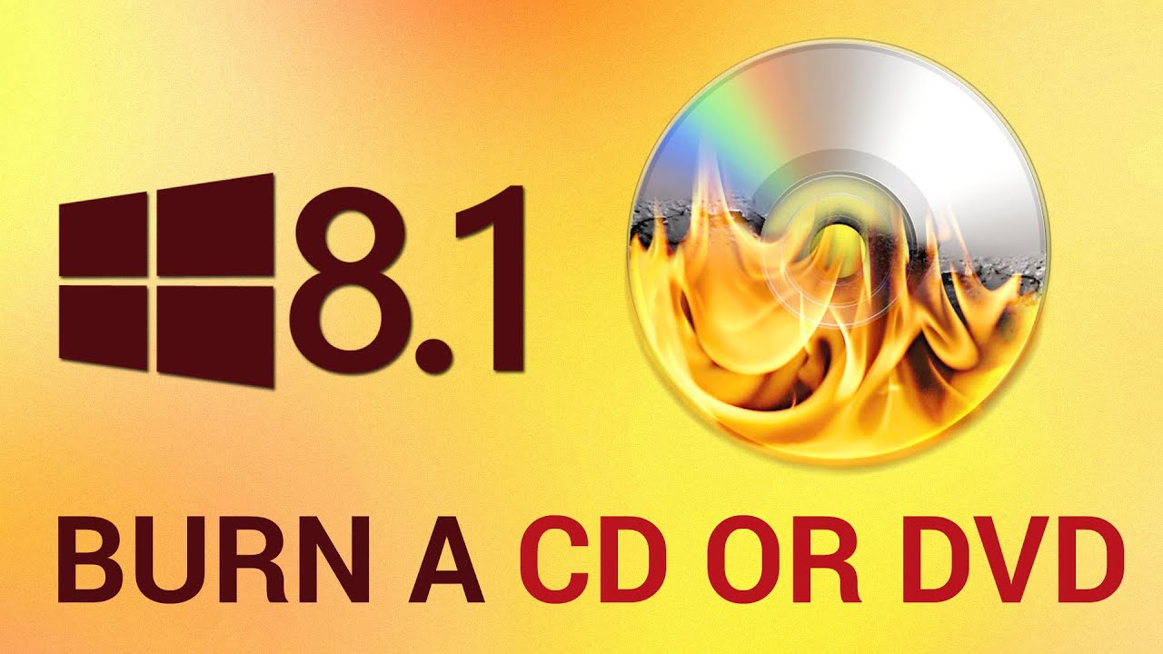 CD oder DVD brennen in Windows 8.1