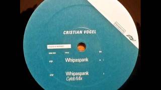 Cristian Vogel - Whipaspank (Cylob Mix)