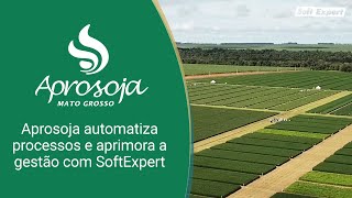 Caso de Sucesso | Aprosoja | SoftExpert screenshot 2