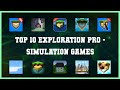 Top 10 Exploration Pro Android Games