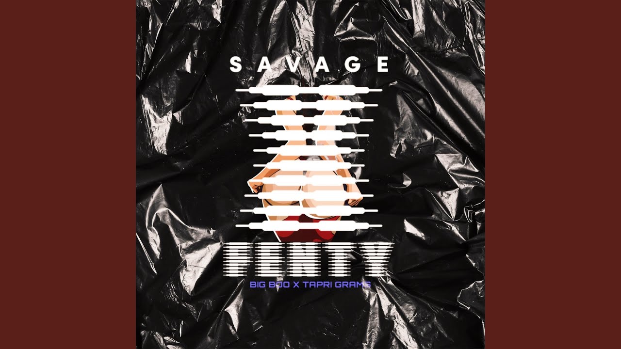 YouTubeでSavage Fentyを視聴