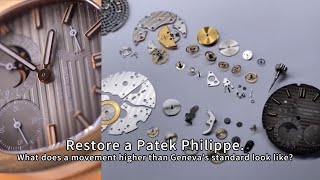 Restore a PATEK PHILIPPE Nautilus.What does a movement higher than Geneva's standard look like?