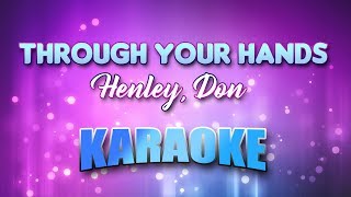 Henley, Don - For My Wedding (Karaoke &amp; Lyrics)