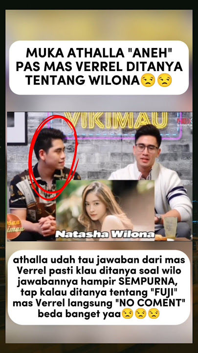 Verrel's almost perfect answer to Wilona #verrelbramasta #athallanaufal #wilona #trendingshorts