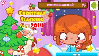 Christmas Slacking 2014