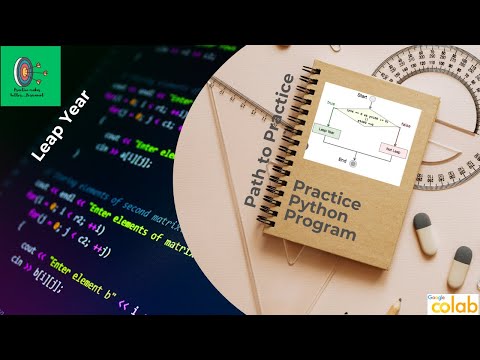 Leap Year Checker using Python | Google Colab Tutorial for Beginners