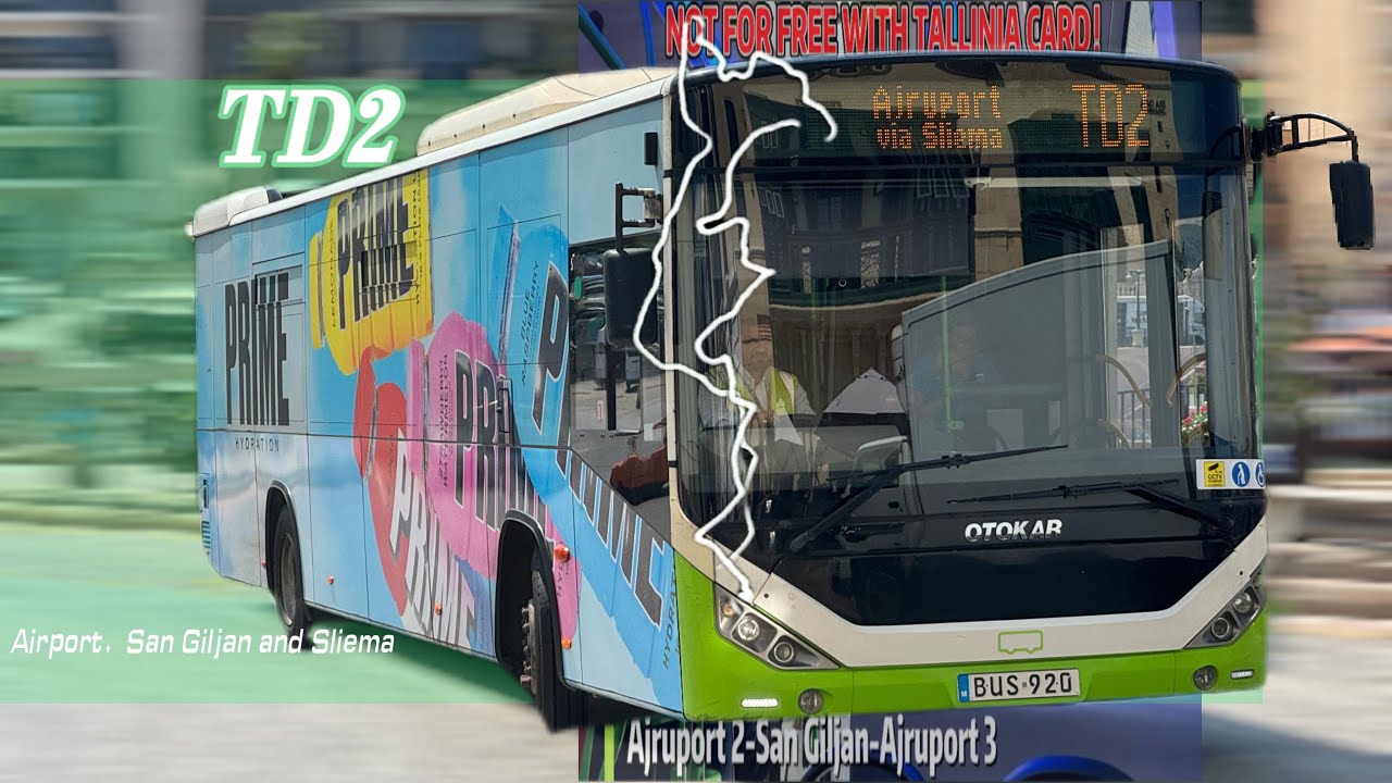 【€1.5 With Tallinja Card】【Refilm】Malta Bus Route TD2（Ajruport 2-San Giljan- Ajruport 3）8x speed pov