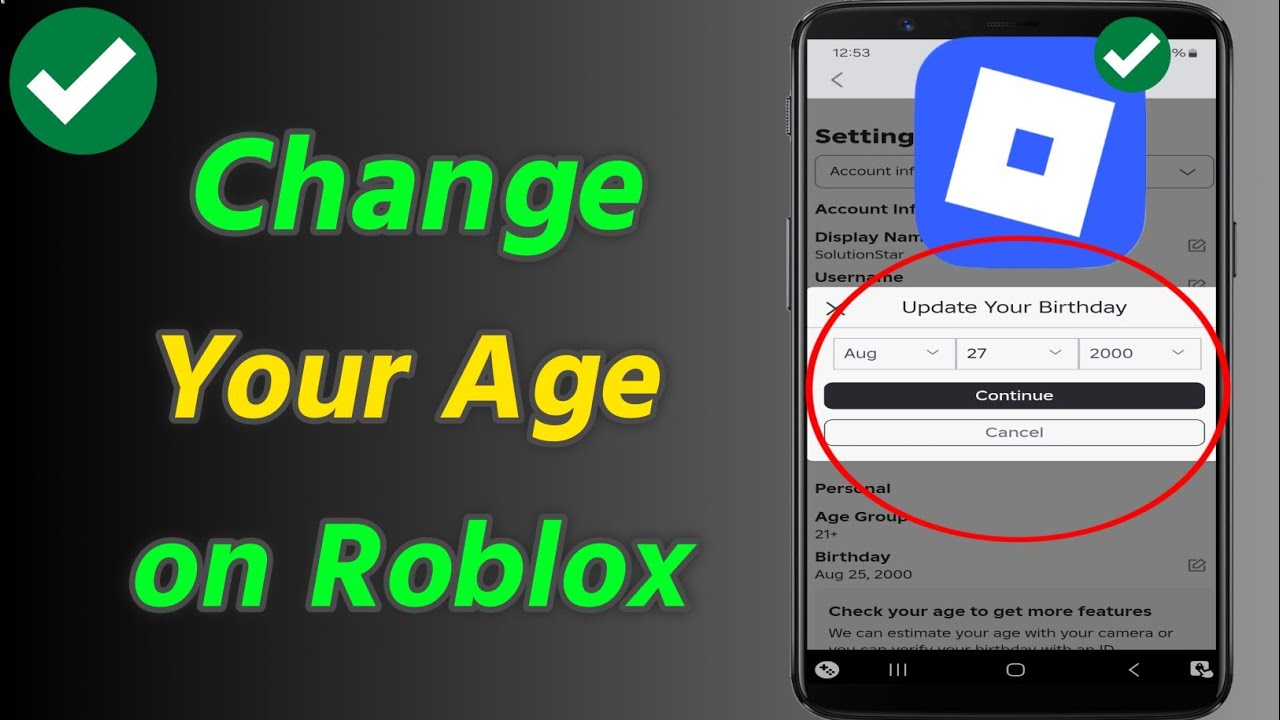 How To Change Age On Roblox Mobile Change Your Birthday On Roblox 