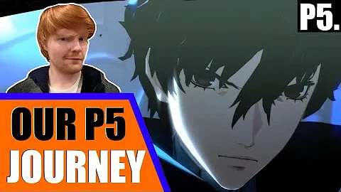 My Persona 5 Experience - (Montage/Tribute) | Part 5