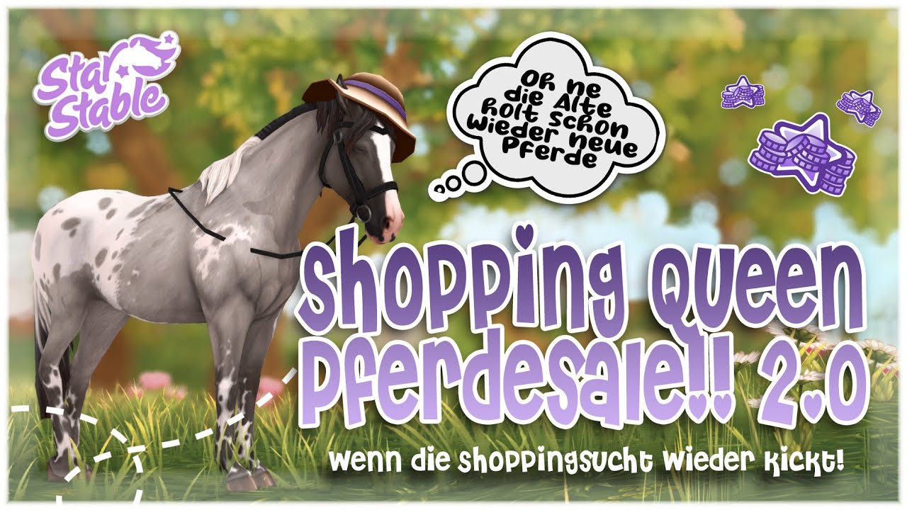 SSO Shopping Queen 2.0 🐴 Pferde kaufen 🐴 Star Stable Online GER