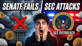 SENATE KILLS CLARITY ACT! SEC Calls EMERGENCY Meeting This Friday