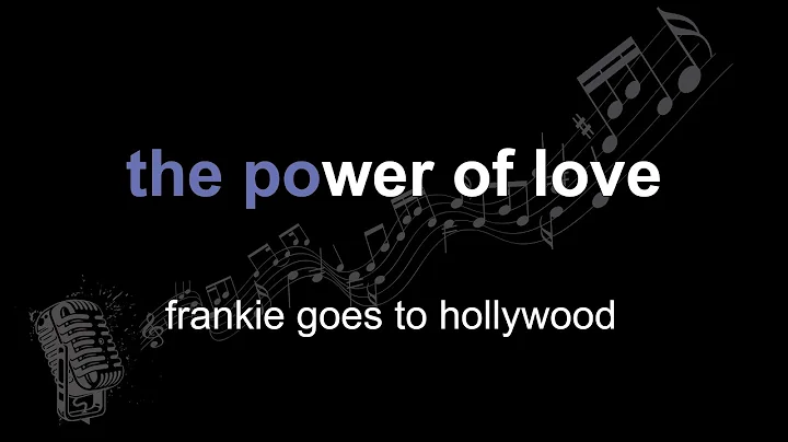 frankie goes to hollywood | the power of love | lyrics | paroles | letra |
