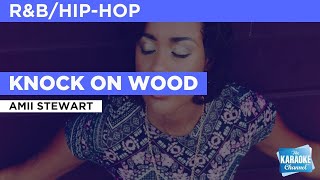 Knock On Wood : Amii Stewart | Karaoke with Lyrics