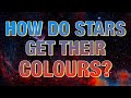 The colours of stars