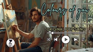 Sentimental Pop Song 🎵 Colours of You (Copyright Free Music Download) Full & Instrumental ⬇️