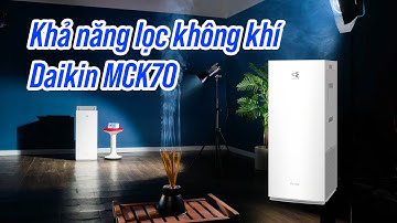 #test máy lọc không khí Daikin MCK70