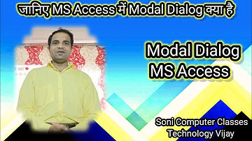 Modal Dialog  MS Access 2007,2010,2013,2019