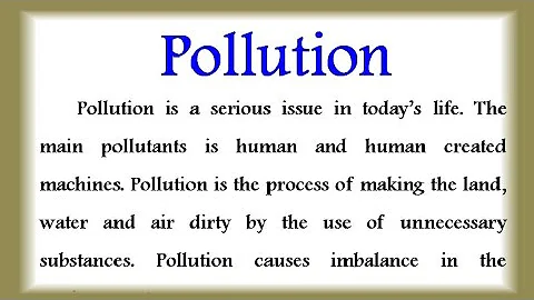Essay on pollution in English | Pollution essay in English Paragraph on pollution in English