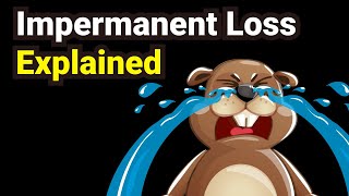 Impermanent Loss Explained