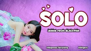 Jennie (BlackPink) - SOLO | Sub (Han - Rom - Español) Letra