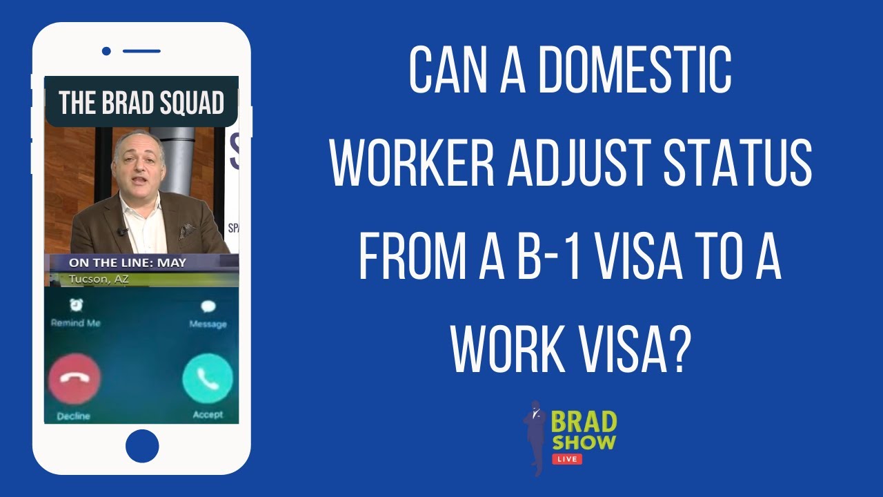 Can A Domestic Worker Adjust Status From A B 1 Visa To A Work Visa can-a-domestic-worker-adjust-status-from-a-b-1-visa-to-a-work-visa