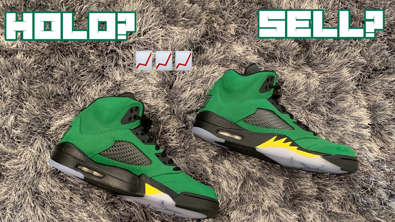 HOLD OR SELL AIR JORDAN 5 SE OREGON 