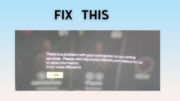 How to Fix "Error Code: 6f8ce31b" In NBA 2K