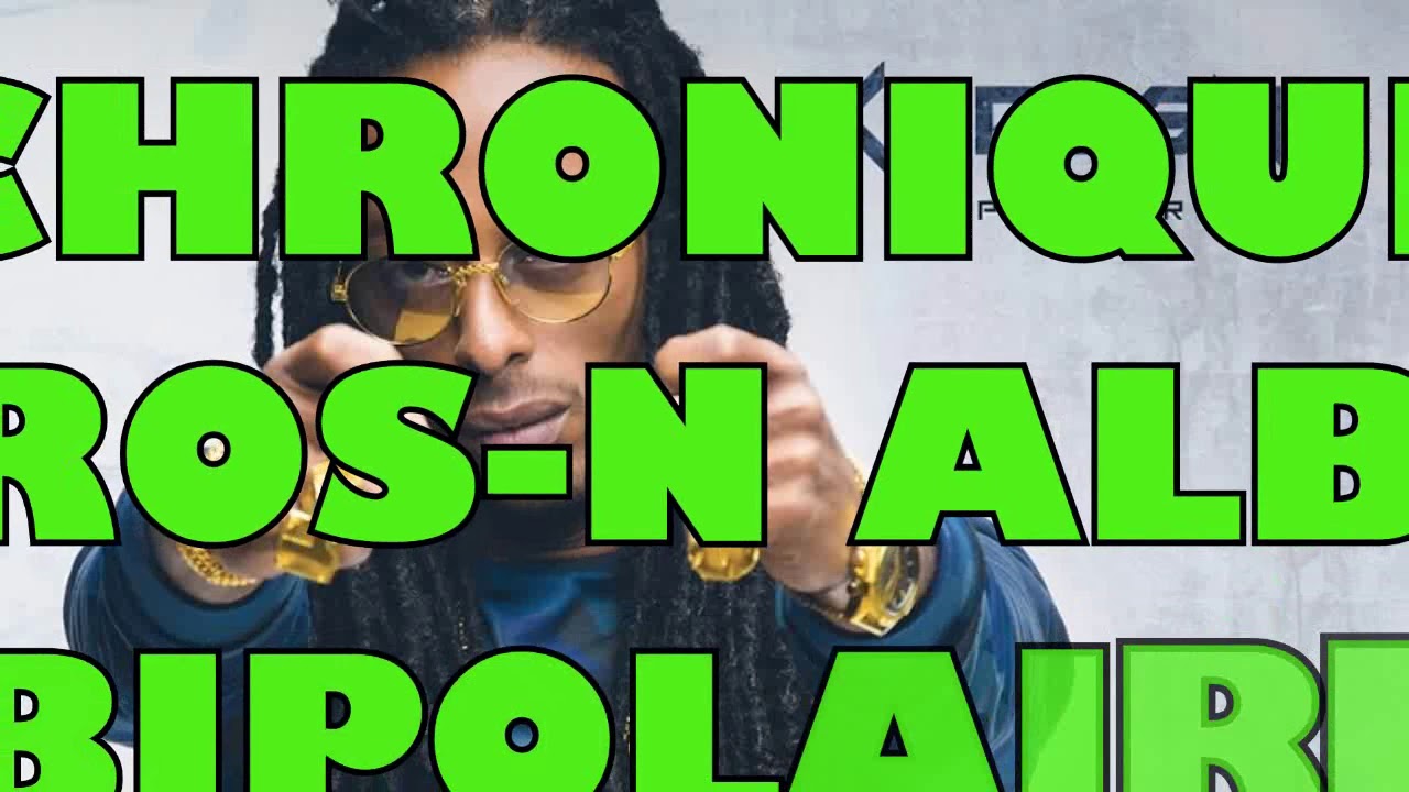album keros-n bipolaire album keros-n bipolaire