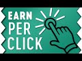 Earn $1 - $10 Per Click! [FOR BEGINNERS!]