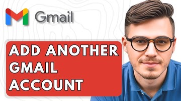 How To Add Another Gmail Account Full Guide [2025 Guide]