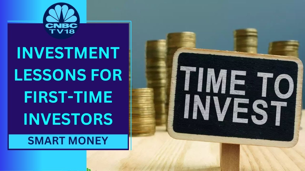 5 Important Investment Lessons For FirstTime Investors A Masterclass