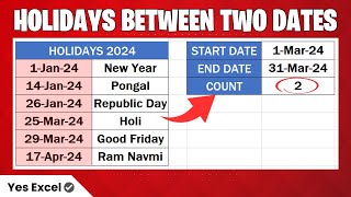 Count Holidays Between Two Dates in Excel