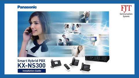 Panasonic KX-NS300 Smart Hybrid PBX Installation Guide