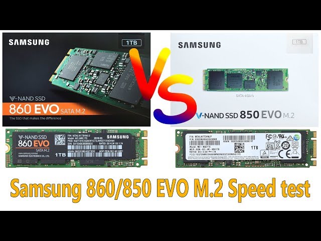 SSD Samsung 860 EVO M.2 VS Samsung 850 EVO M.2 Speed Test and Comparison