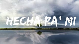 Boza - Hecha Pa' Mi (Letra/Lyrics)