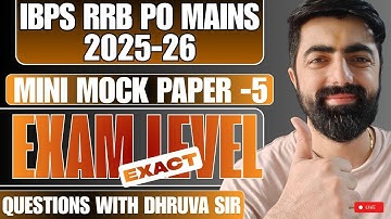 IBPS RRB PO Mains 2025 Mini Mock  - 05, Exact Exam Level || Reasoning Paper By Dhruva Sir...