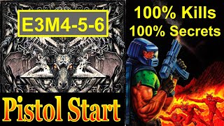 DOOM: Pistol Start Challenge: Episode 3 Maps 4-5-6