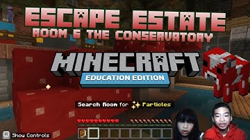 How to Code *ESCAPE ESTATE: YELLOW PATHWAY ROOM 6 CONSERVATORY* in MINECRAFT EDUCATION Hour of Code